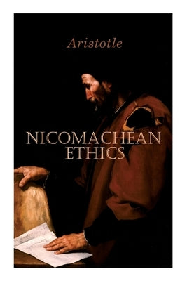Nicomachean Ethics by Aristotle