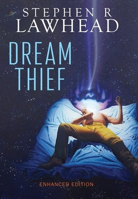 Dream Thief by Lawhead, Stephen R.