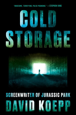 Cold Storage by Koepp, David