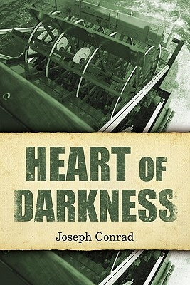 Heart of Darkness by Conrad, Joseph