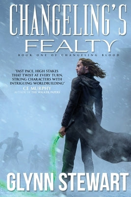 Changeling's Fealty by Stewart, Glynn