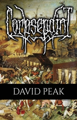 Corpsepaint by Peak, David