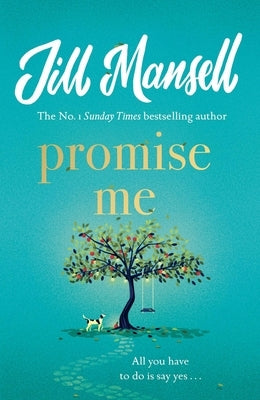 Promise Me by Mansell, Jill