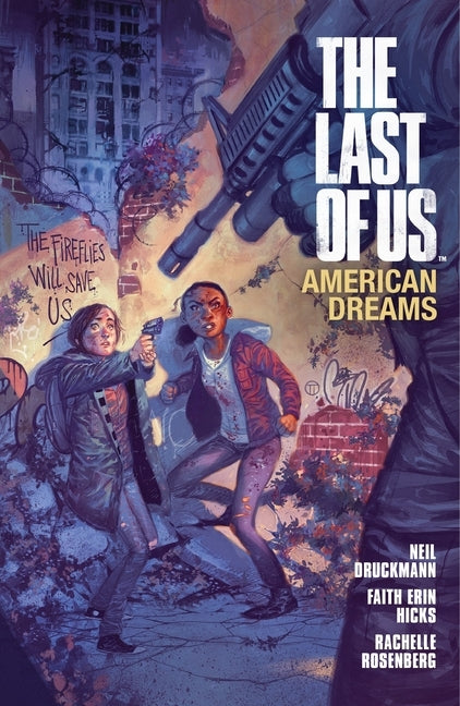 The Last of Us: American Dreams by Erin Hicks, Faith