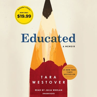 Educated: A Memoir by Westover, Tara