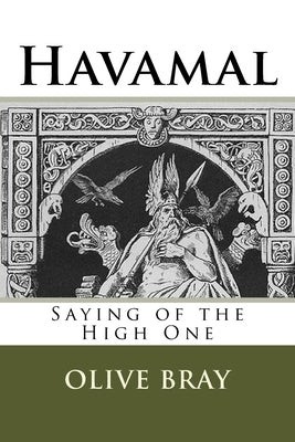 Havamal: Saying of the High One by Padgett, David