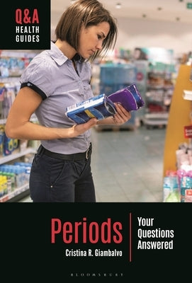 Periods: Your Questions Answered by Giambalvo, Cristina R.