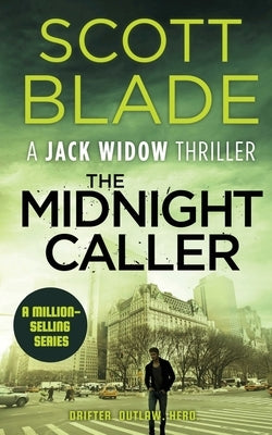 The Midnight Caller by Blade, Scott