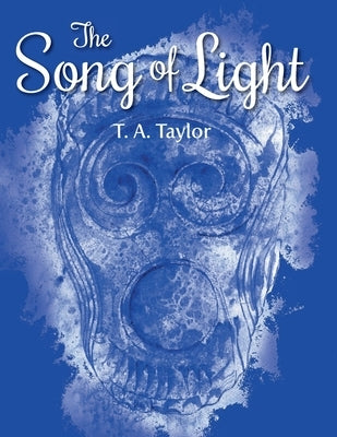 The Song of Light: Celtic and Native American Traditions by Taylor, T.