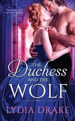 The Duchess and the Wolf by Drake, Lydia