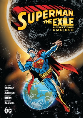 Superman: Exile and Other Stories Omnibus (New Edition) by P?rez, George