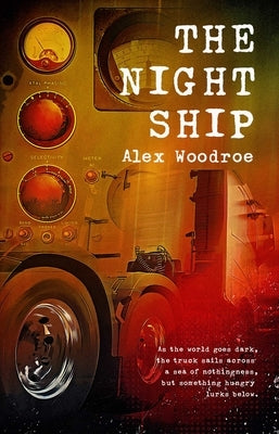 The Night Ship by Woodroe, Alex