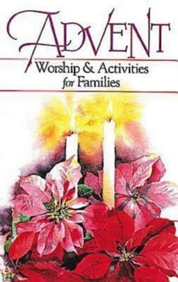 Advent Worship and Activities for Families by Huffman, Margaret Anne