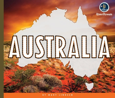 Continents of the World: Australia by Lindeen, Mary