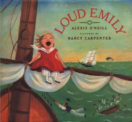 Loud Emily by O'Neill, Alexis