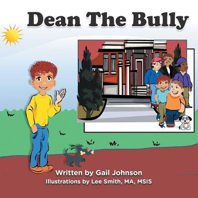 Dean the Bully by Johnson, Gail