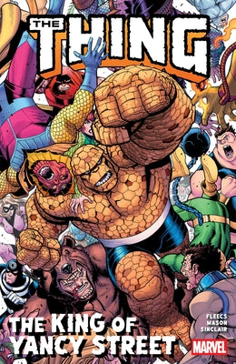 The Thing: The King of Yancy Street by Fleecs, Tony