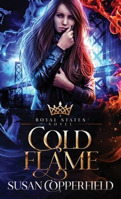 Cold Flame by Copperfield, Susan