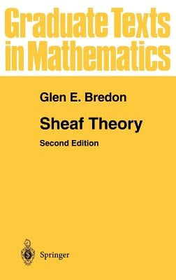 Sheaf Theory by Bredon, Glen E.