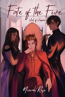 Fate of the Five: Veil of Vasara by Rose, Niamh