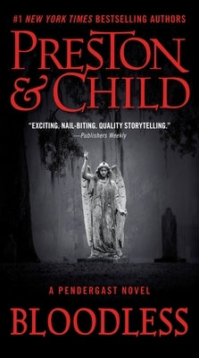 Bloodless by Preston, Douglas