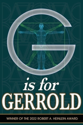 G is for Gerrold by Gerrold, David