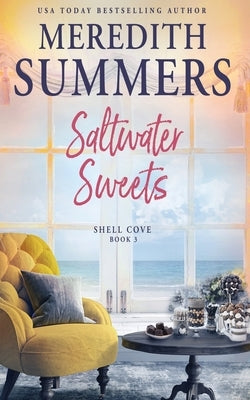 Saltwater Sweets by Summers, Meredith