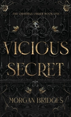 Vicious Secret by Bridges, Morgan