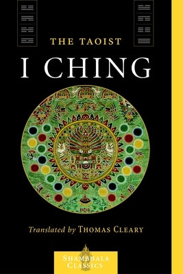 The Taoist I Ching by I-Ming, Liu