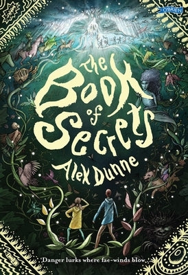 The Book of Secrets by Dunne, Alex