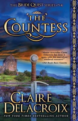 The Countess: A Medieval Scottish Romance by Delacroix, Claire