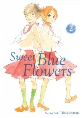 Sweet Blue Flowers, Vol. 2 by Shimura, Takako