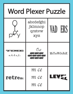 Word Plexer Puzzle: Rebus Puzzles Word or Phrase Fun and Challenge Game by L. Stevenson, Kenneth