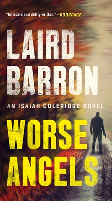 Worse Angels by Barron, Laird