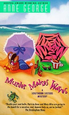 Murder Makes Waves by George, Anne