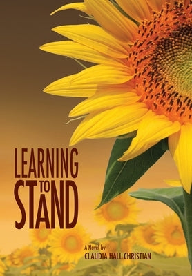 Learning to Stand by Christian, Claudia Hall