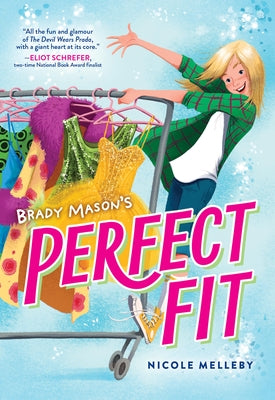 Brady Mason's Perfect Fit by Melleby, Nicole