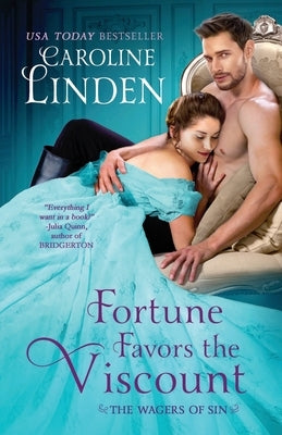 Fortune Favors the Viscount by Linden, Caroline