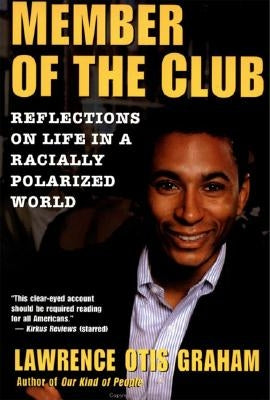 A Member of the Club by Graham, Lawrence Otis