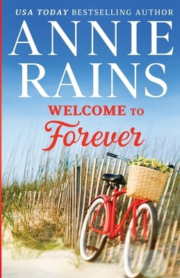 Welcome to Forever by Rains, Annie