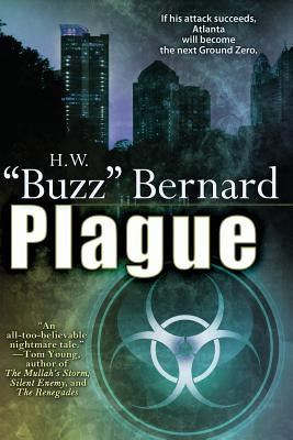 Plague by Bernard, H. W. Buzz