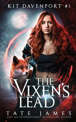 The Vixen's Lead by James, Tate