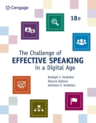 The Challenge of Effective Speaking in a Digital Age by Verderber, Rudolph