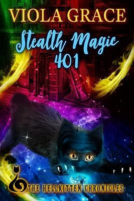 Stealth Magic 401 by Grace, Viola