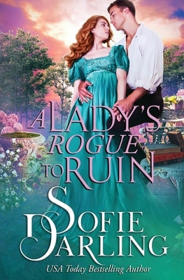 A Lady's Rogue to Ruin by Darling, Sofie