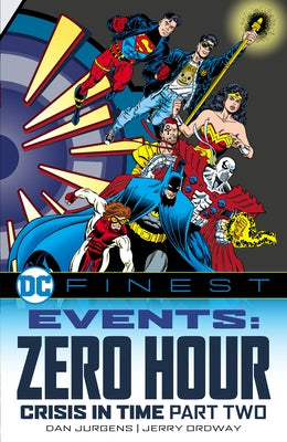 DC Finest: Events: Zero Hour Part Two by Jurgens, Dan
