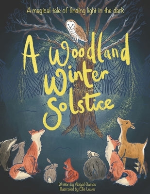 A Woodland Winter Solstice by Lewis, Ellie
