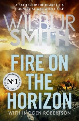 Fire on the Horizon by Smith, Wilbur