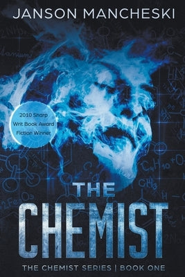 The Chemist by Mancheski, Janson