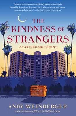 The Kindness of Strangers by Weinberger, Andy